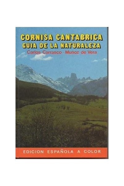 Cornisa Cantábrica. Guía de la naturaleza